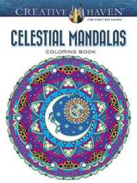 Creative Haven Celestial Mandalas Coloring Book (Creative Haven) -- Paperback / softback