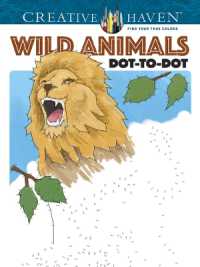 Creative Haven Wild Animals Dot-to-Dot (Creative Haven)