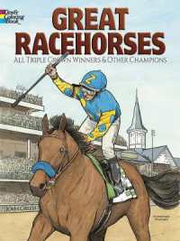 Great Racehorses : Triple Crown Winners and Other Champions （First Edition, First）