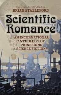 Scientific Romance : An International Anthology of Pioneering Science Fiction