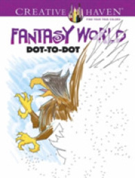 Fantasy World Dot-to-Dot (Creative Haven Coloring Book) （CLR CSM）