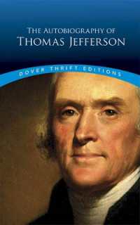Autobiography of Thomas Jefferson (Thrift Editions)