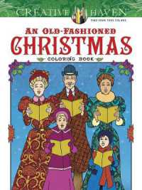 Creative Haven an Old-Fashioned Christmas Coloring Book (Creative Haven)