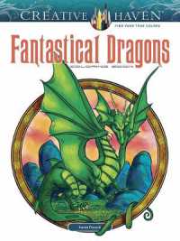 Creative Haven Fantastical Dragons Coloring Book (Creative Haven) -- Paperback / softback