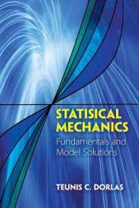 Statistical Mechanics : Fundamentals and Model Solutions (Dover Books on Physics) （Reprint）