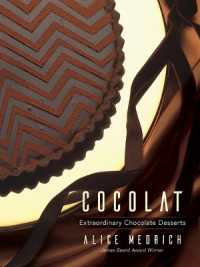 Cocolat : Extraordinary Chocolate Desserts