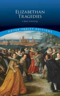 Elizabethan Tragedies : A Basic Anthology (Thrift Editions)