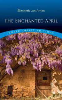 Enchanted April (Thrift Editions)