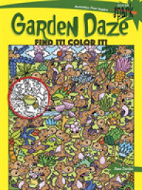 Spark Garden Daze Find It! Color It! (Dover Coloring Books for Children) （CLR CSM）