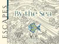 Escapes by the Sea