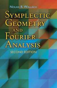 Symplectic Geometry and Fourier Analysis : Second Edition