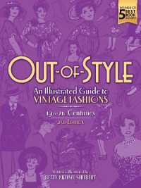 Out-Of-Style : A Modern Perspective of How, Why and When Vintage Fashions Evolved