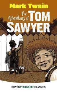 The Adventures of Tom Sawyer (Evergreen Classics)