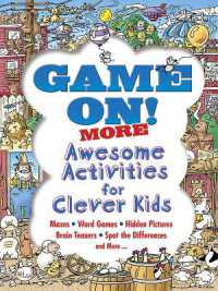 Game on! More Awesome Activities for Clever Kids