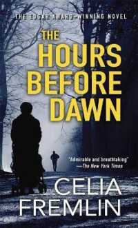 The Hours before Dawn - Mass Market Ed.