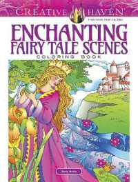 Creative Haven Enchanting Fairy Tale Scenes Coloring Book (Creative Haven)