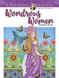 Creative Haven Wondrous Women Coloring Book (Creative Haven)