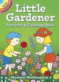 Little Gardener Activity & Coloring Book (Dover Little Activity Books)
