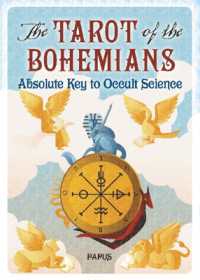 The Tarot of the Bohemians : Absolute Key to Occult Science