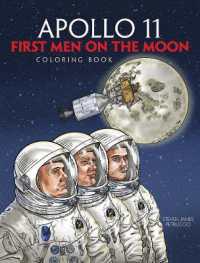 Apollo 11 : First Men on the Moon Coloring Book