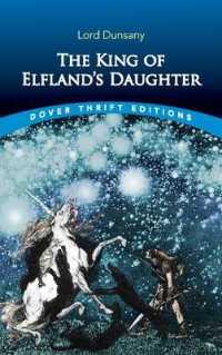 The King of Elfland's Daughter (Dover Thrift Editions) （Unabridged）