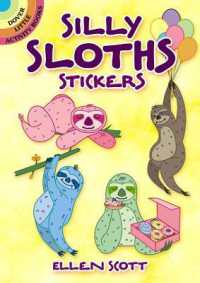Silly Sloths Stickers (Little Activity Books) -- Paperback / softback