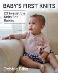 Baby's First Knits : 20 Irresistible Knits for Babies (Dover Crafts: Knitting)