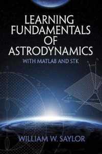 Learning Fundamentals of Astrodynamics with Matlab and Stk (Dover Books on Aeronautical Engineering)