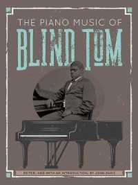 The Piano Music of Blind Tom