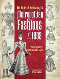 The Butterick Publishing Co. Metropolitan Fashions of 1898 : Women's & Children's Spring & Summer Catalog