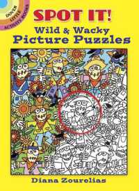 Spot It! Wild & Wacky Picture Puzzles (Dover Little Activity Books) （ACT CSM）