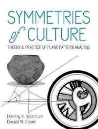 Symmetries of Culture: Theory and Practice of Plane Pattern Analysis -- Paperback / softback