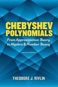 Chebyshev Polynomials: from Approximation Theory to Algebra and Number Theory : Second Edition
