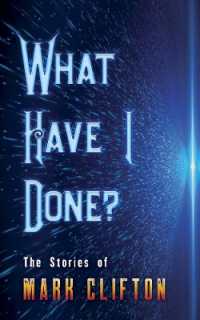 What Have I Done? : The Stories of Mark Clifton