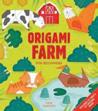 Origami Farm for Beginners : Includes 24 Sheets of Origami Paper (Dover Crafts: Origami & Papercrafts)