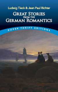 Great Stories from the German Romantics: Ludwig Tieck and Jean Paul Richter (Thrift Editions)