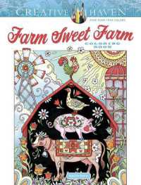Creative Haven Farm Sweet Farm Coloring Book (Creative Haven)