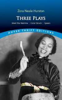 Three Plays : Meet the Mamma, Color Struck and Spears (Dover Thrift Editions)