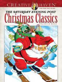 Creative Haven the Saturday Evening Post Christmas Classics Coloring Book (Creative Haven)