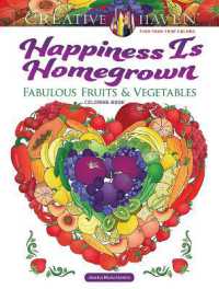 Creative Haven Happiness is Homegrown Coloring Book (Creative Haven)