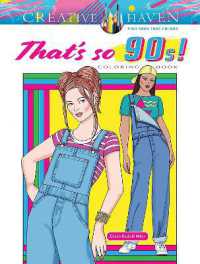 Creative Haven That's So 90s! Coloring Book (Creative Haven)