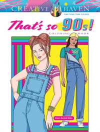 Creative Haven That's so 90s! Coloring Book (Creative Haven)