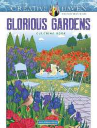 Creative Haven Gorgeous Gardens Coloring Book (Creative Haven)