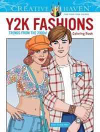 Creative Haven Y2K Fashions Coloring Book: Trends from the 2000s! (Creative Haven)