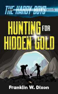 Hunting for Hidden Gold: the Hardy Boys Book 5