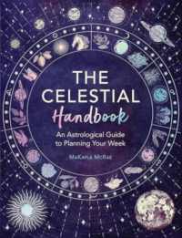 The Celestial Handbook: an Astrological Guide to Planning Your Week