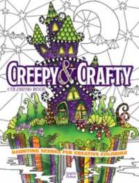 Creepy & Crafty Coloring Book : Haunting Scenes for Creative Coloring
