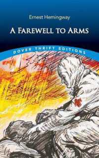 A Farewell to Arms (Dover Thrift Editions: Classic Novels)