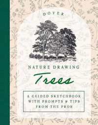 Nature Drawing: Trees : A Guided Sketchbook with Prompts & Tips from the Pros