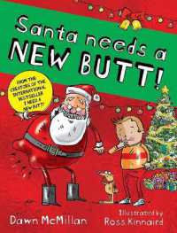 Santa Needs a New Butt!